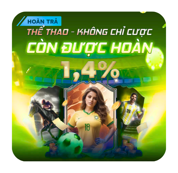 thể thao - không chỉ cược còn được hoàn